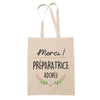 Sac Tote Bag Merci Préparatrice Adorée - Planetee