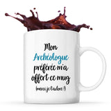 Mug Mon Archéologue préférée - Planetee