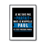 Affiche prénom Paul homme parfait - Planetee