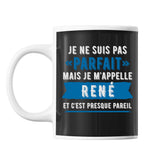 Mug prénom René homme parfait - Planetee