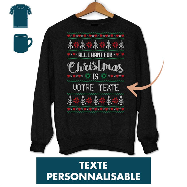 Noël - All I want for Christmas is Vert - Personnalisable - Planetee