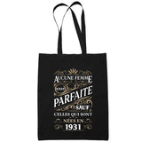Sac Tote Bag 1931 Femme Parfaite 93 ans - Planetee