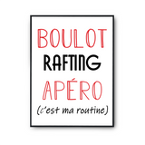 Affiche Rafting C'est ma Routine - Planetee