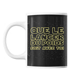 Mug Lancer du poids soit avec toi - Planetee