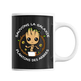 Mug Sauvons la Galaxy plantons des Arbres - Planetee