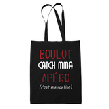 Sac Tote Bag Catch MMA C'est ma Routine - Planetee
