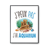 Affiche Aquarium j'peux pas Blanc Premium - Planetee