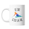 Mug Ski c'est la vie Skieur et Skieuse - Planetee