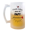 Chope de bière Petite Pinte d'un Papy d'amour - Planetee
