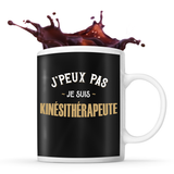 Mug Kinésithérapeute J'peux pas - Planetee