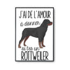 Affiche Amour à donner Rottweiler - Planetee