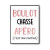 Affiche Chasse C'est ma Routine - Planetee