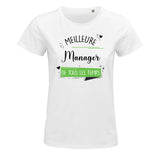 T-shirt Femme Meilleure Manager de tous les temps - Planetee