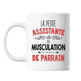 Mug La Petite Assistante de Musculation de Parrain - Planetee