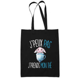 Sac Tote Bag Thé Je peux pas Noir - Planetee