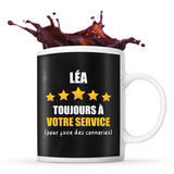 Mug Léa à votre service pour des conneries - Planetee