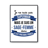 Affiche Je ne suis pas Superman, je suis Sage-Femme - Planetee