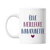 Mug Élue meilleure mamounette - Planetee