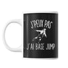 Mug Base jump j'peux pas Noir - Planetee