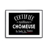 Affiche Chômeuse Femme Métier Meilleure de France - Planetee