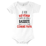 Body Bébé Je veux devenir Bassiste comme Papa - Planetee