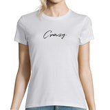 T-shirt Femme Blanc - Crazy - Planetee