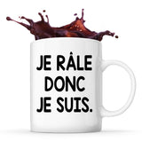 Mug Je râle donc je suis - Planetee