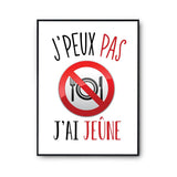 Affiche jeûne j'peux pas Blanc Premium - Planetee