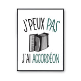 Affiche Accordéon j'peux pas Blanc Premium - Planetee
