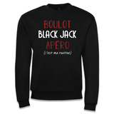 Sweat Black Jack C'est ma Routine - Planetee