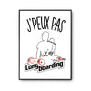 Affiche Longboard j'peux pas Blanc Premium - Planetee