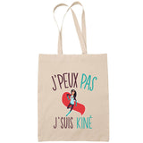 Sac Tote Bag J'peux pas Kiné beige - Planetee