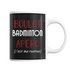 Mug Badminton C'est ma Routine - Planetee