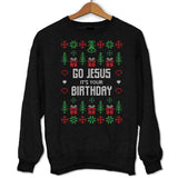 Pull Moche de Noël - Noël Go Jesus it's your Birthday - Planetee