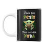 Mug J'suis pas petit J'suis un bébé Yoda - Planetee