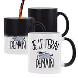 Mug Magique Ane Je le ferai demain - Planetee