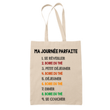 Tote Bag Boire du Thé Journée Parfaite - Planetee