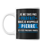 Mug prénom Pierre homme parfait - Planetee
