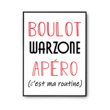 Affiche Warzone C'est ma Routine - Planetee
