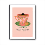 Affiche Thé Tasse de positivité - Planetee