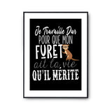 Affiche Furet Je travaille dur - Planetee