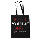 Sac Tote Bag Boire du Café C'est ma Routine - Planetee