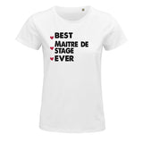 T-shirt femme Best Maitre de stage Ever - Planetee