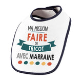 Bavoir bébé Ma mission Tricot avec Marraine - Planetee