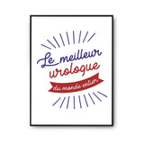 Affiche Urologue Homme Meilleur du Monde entier Métier - Planetee