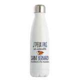 Bouteille Isotherme saint bernard j'peux pas - Planetee