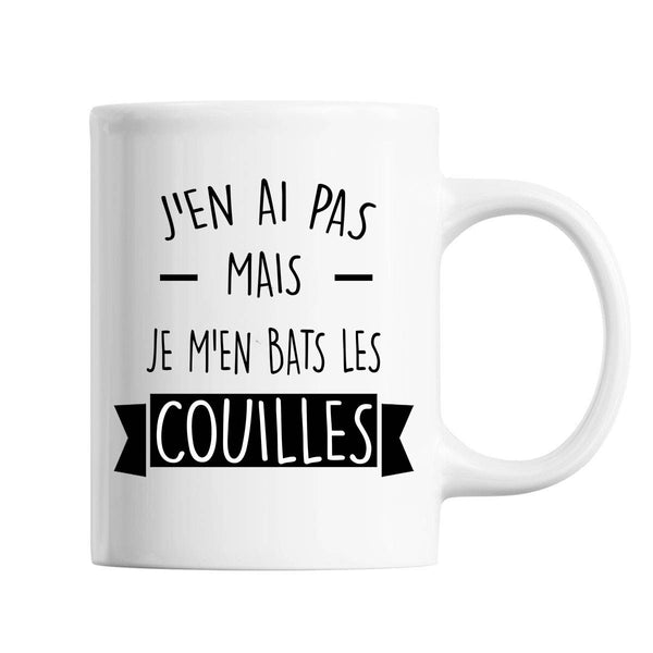 Mug J'en ai pas mais je m'en bats les Couilles - Planetee