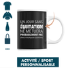 Mug un Jour sans Activité/ Sport Personnalisable - Planetee