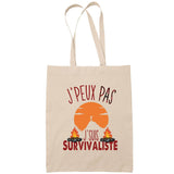 Sac Tote Bag J'peux pas Survivaliste beige - Planetee