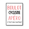 Affiche Cyclisme / Vélo C'est ma Routine - Planetee